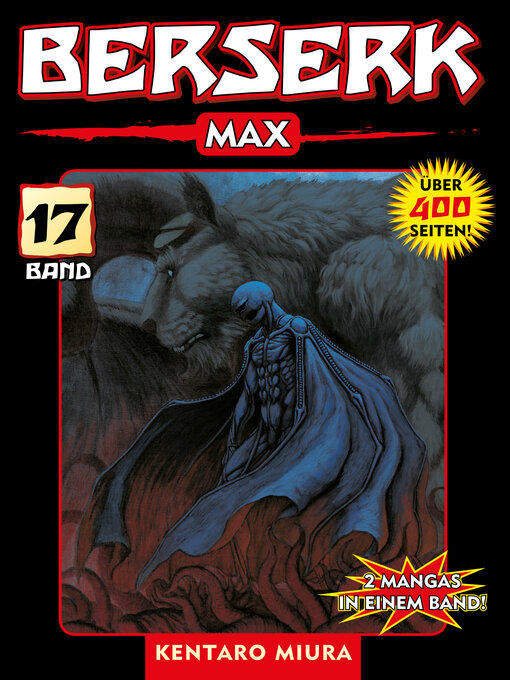 Title details for Berserk Max, Band 17 by Kentaro Miura - Wait list